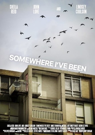Somewhere I've Been