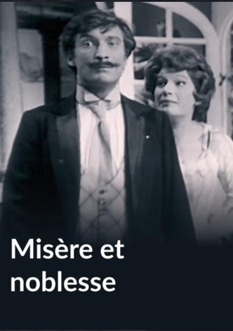 Misère et noblesse