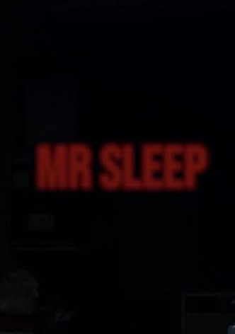 Mr Sleep