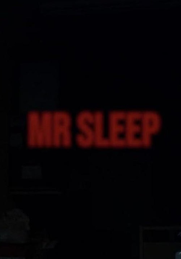 Mr Sleep