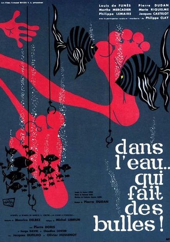 Dans l’eau… qui fait des bulles !