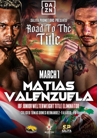 Subriel Matias vs. Gabriel Valenzuela