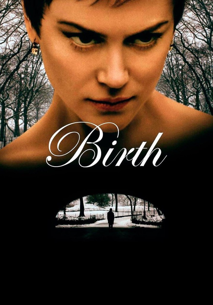 ‫Birth - فيلم: أين يمكن مشاهدته بالبث أونلاين