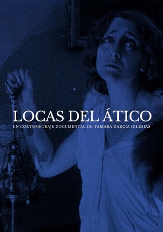 Locas del ático