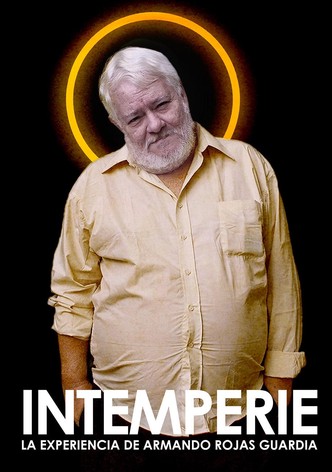 Intemperie. La Experiencia De Armando Rojas Guardia