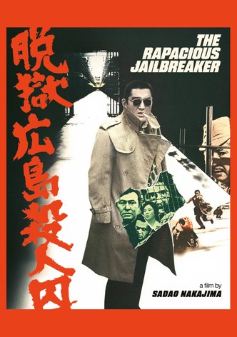 The Rapacious Jailbreaker