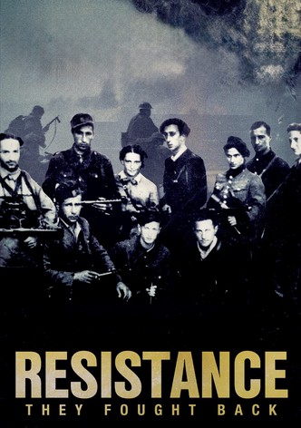Resistance: They Fought Back