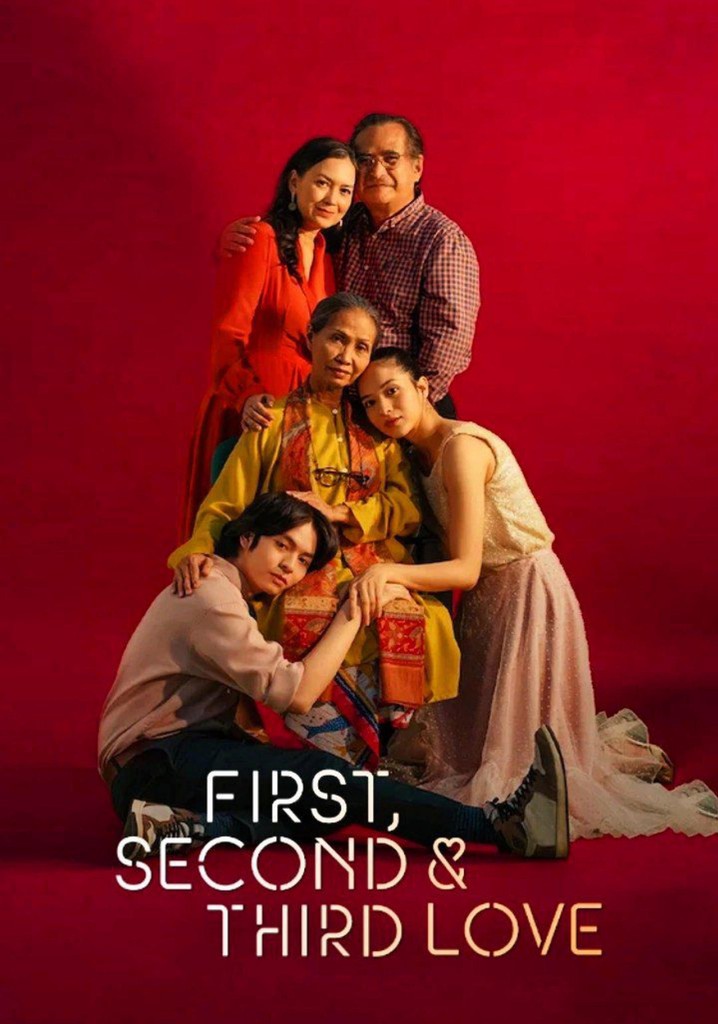 First, Second & Third Love