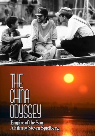 The China Odyssey: Empire of the Sun