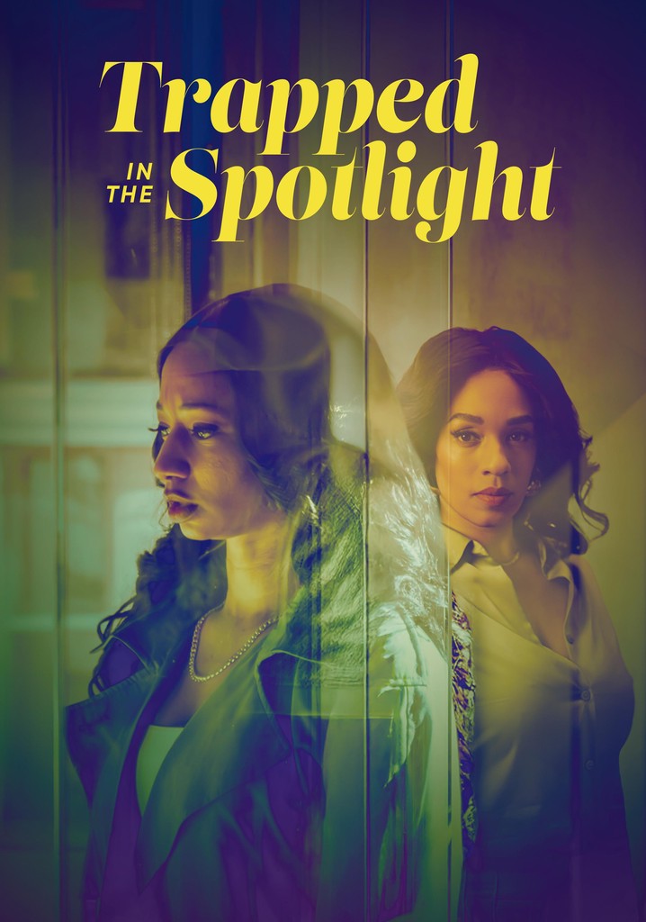 Trapped in the Spotlight