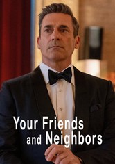 Your Friends & Neighbors - الموسم 1