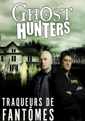 Ghost Hunters : Traqueurs de fantômes