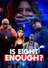 Is Eight Enough?