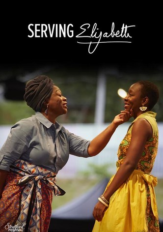 Serving Elizabeth