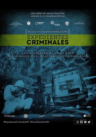 Expedientes Criminales