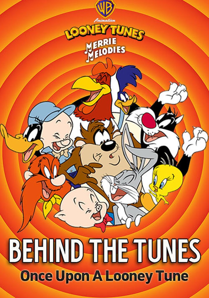 Behind the Tunes:  Once Upon A Looney Tune