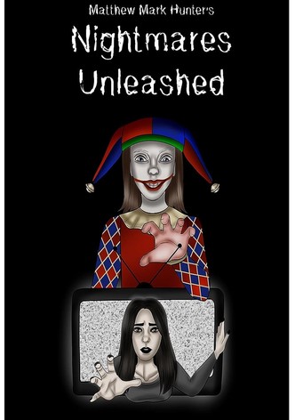 Nightmares Unleashed