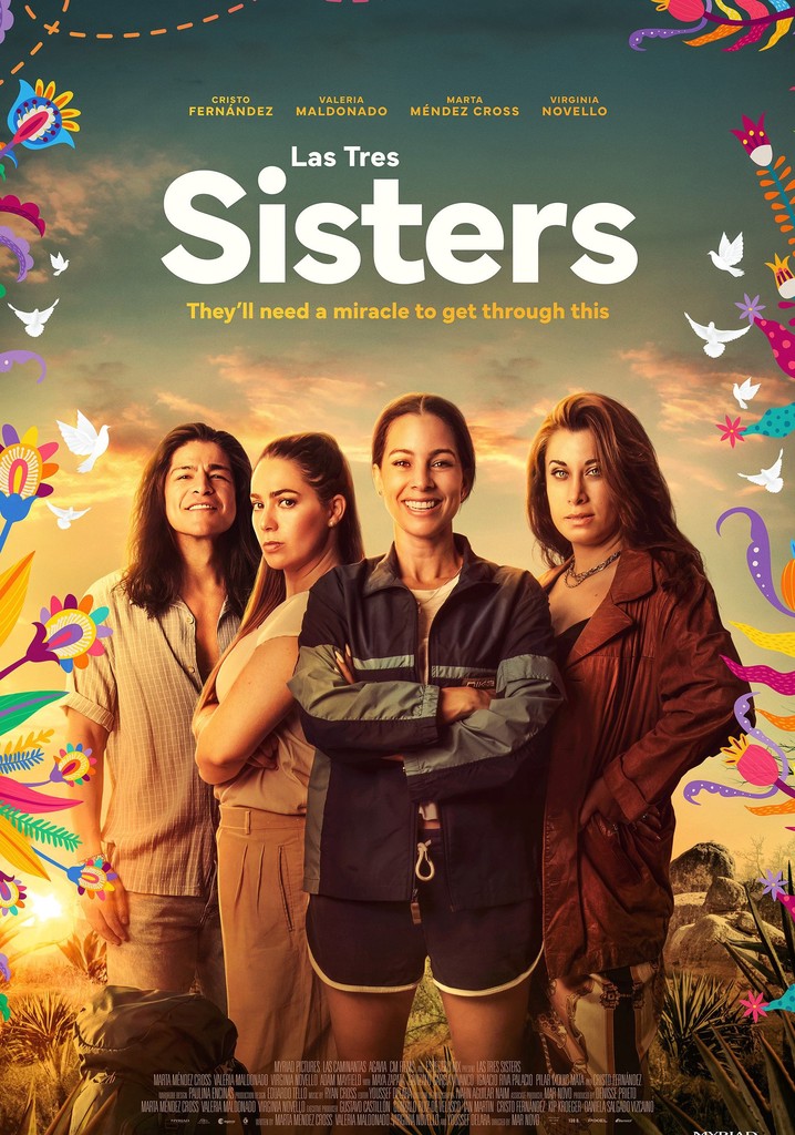 Las Tres Sisters