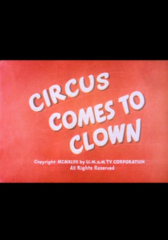 The Circus Comes to Clown