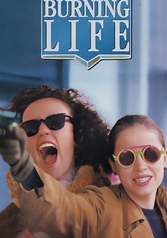 Burning Life