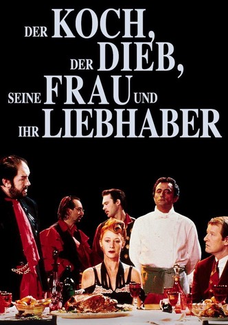 Der Koch, der Dieb, seine Frau und ihr Liebhaber