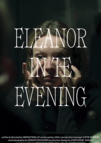 Eleanor in the Evening