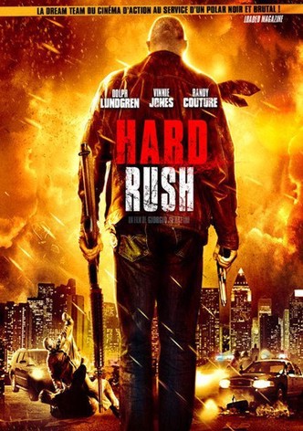 Hard Rush