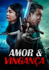 Amor & Vingança
