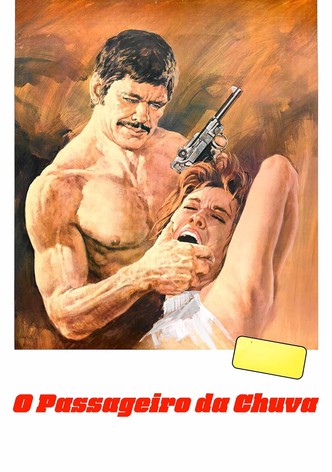 O Passageiro da Chuva