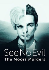 See No Evil: The Moors Murders