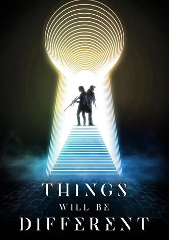 Things Will Be Different poster