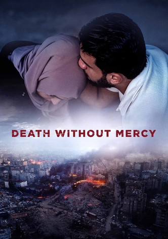 Death Without Mercy