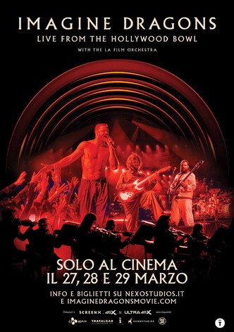 Imagine Dragons - Live From The Hollywood Bowl (with the LA Film Orchestra)