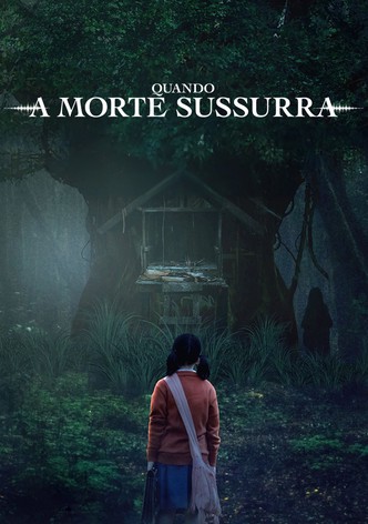 Quando a Morte Sussurra