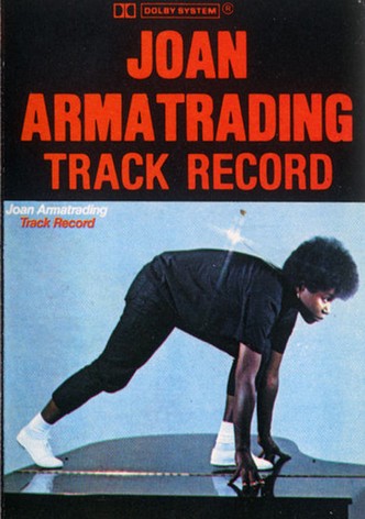 Joan Armatrading - Track Record