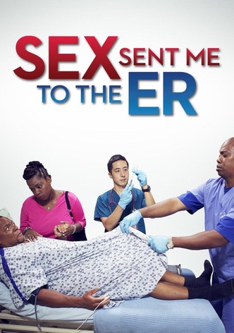 Sex Sent Me to the ER Season 2