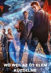 Wu Wei: Az öt elem küzdelme