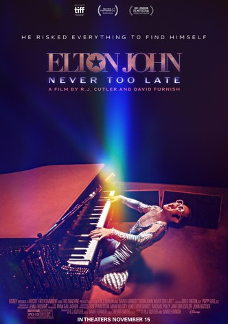 Elton John: Never Too Late