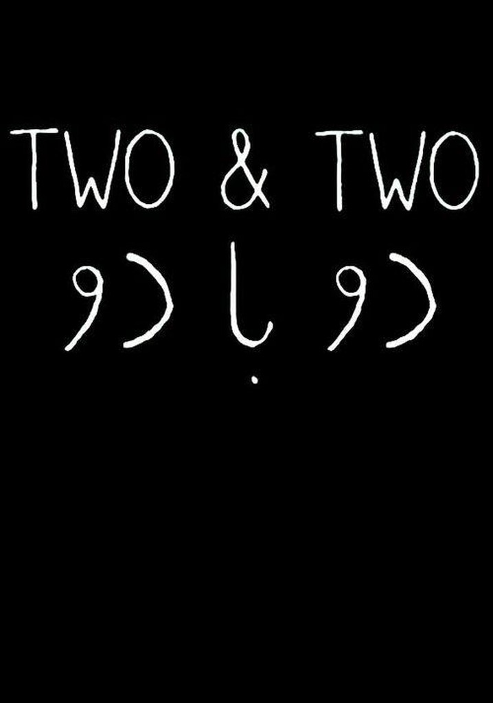 Two & Two