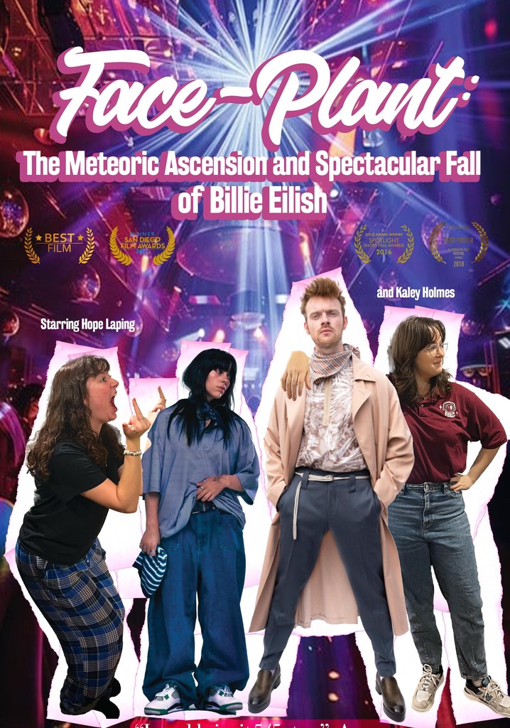 Face-Plant: The Meteoric Ascention and Spectacular Fall of Billie Eilish