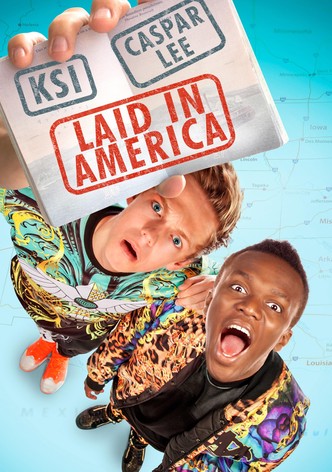 Laid in America