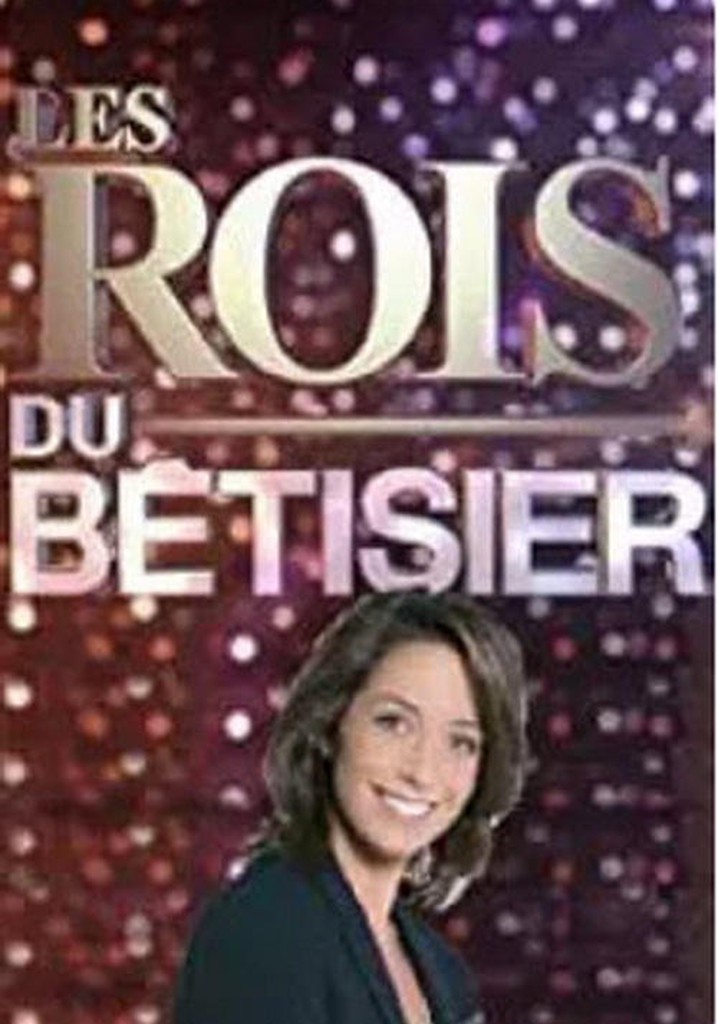 Les Rois du Bêtisier