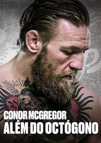 Conor McGregor: Além do Octógono