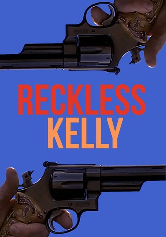 Reckless Kelly