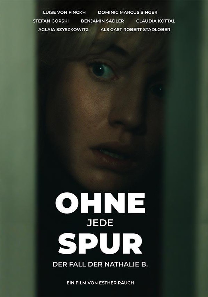 Ohne jede Spur - Der Fall Nathalie B.