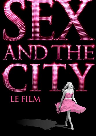 Sex and the City, le film