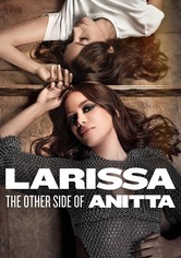 Larissa : L'autre facette d'Anitta