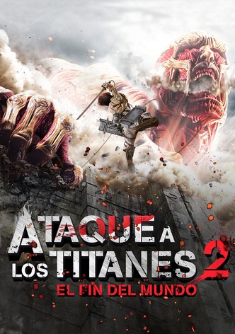 Ataque a los Titanes 2: El fin del mundo