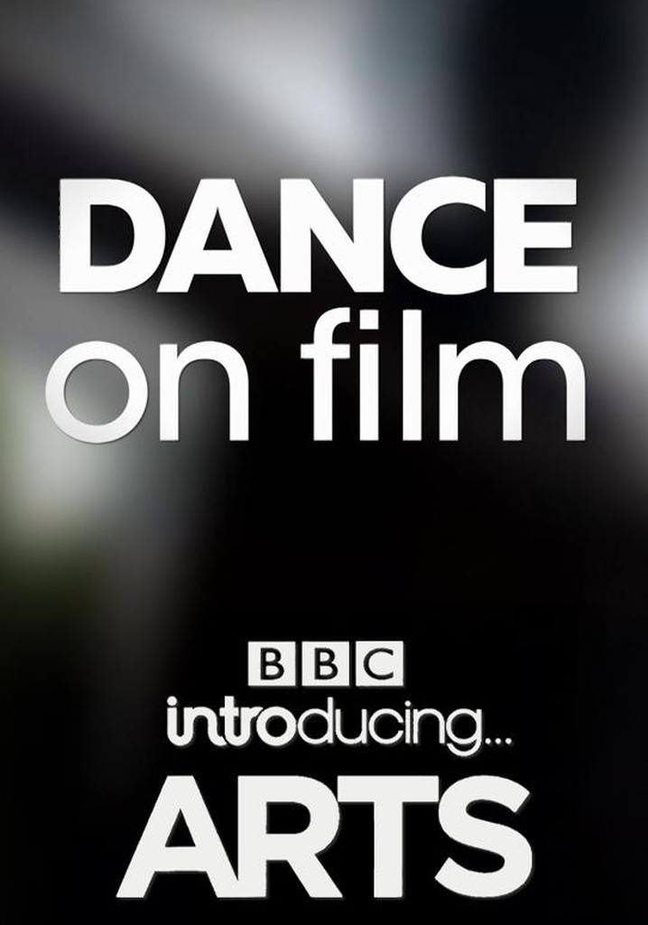 Dance on Film: BBC Introducing Arts