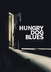Hungry Dog Blues